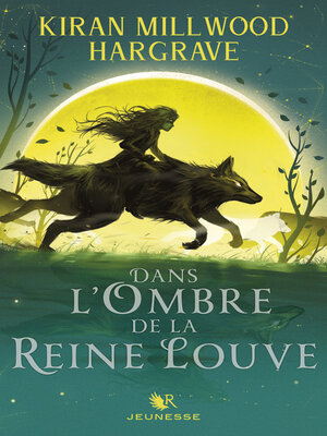 cover image of Dans l'ombre de la reine louve